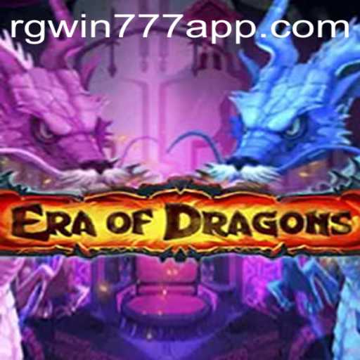 EraOfDragons: A New Adventure with RGWin777